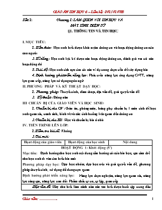 Giáo án Tin học Lớp 6 - Tiết 1: Thông tin và tin học