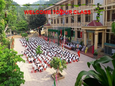 Bài giảng môn Tiếng Anh Lớp 6 - Unit 1: My new school - Lesson 7: Looking back - Project