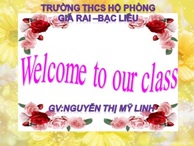 Bài giảng Tiếng Anh Lớp 6 - Review: Lesson 1 - Language - Nguyễn Thị Mỹ Linh