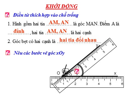 Bài giảng Hình học Khối 6 - Tiết 17: Số đo góc (Bản đẹp)