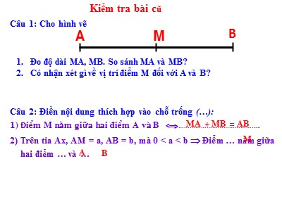 Bài giảng môn Hình học Lớp 6 - Tiết 10: Trung điểm của đoạn thẳng (Bản đẹp)