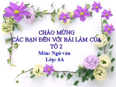 Bài giảng môn Ngữ văn Lớp 6 - Bài 21: Văn bản Vượt thác (Trích Quê nội - Võ Quảng)