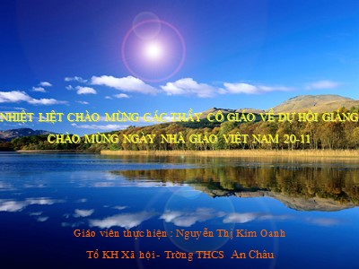 Bài giảng môn Ngữ văn Lớp 6 - Tiết 39: Văn bản Ếch ngồi đáy giếng (Truyện ngụ ngôn) - Nguyễn Thị Kim Oanh