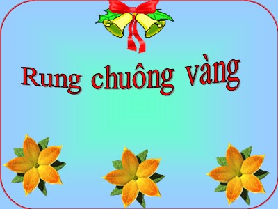 Bài giảng môn Ngữ văn Lớp 6 - Tiết 61: Tính từ và cụm tính từ