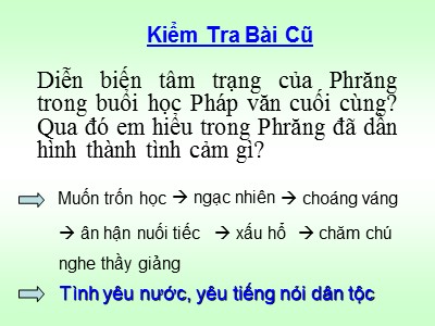 Bài giảng môn Ngữ văn Lớp 6 - Tiết 90: Buổi học cuối cùng (Tiết 2)