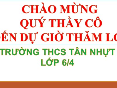 Bài giảng Ngữ văn Lớp 6 - Bài 2: Văn bản Thánh Gióng (Truyền thuyết) - Trường THCS Tân Nhựt