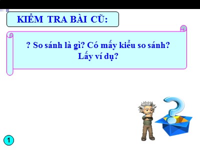 Bài giảng Ngữ văn Lớp 6 - Bài 22: Tiếng Việt - Nhân hóa