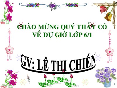 Bài giảng Ngữ văn Lớp 6 - Bài 29: Viết đơn - Lê Thị Chiến