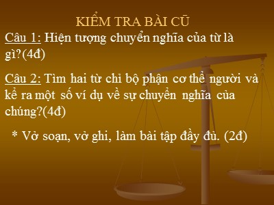 Bài giảng Ngữ văn Lớp 6 - Bài 6: Chữa lỗi dùng từ