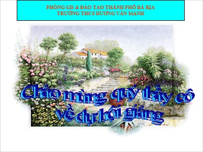 Bài giảng Ngữ văn Lớp 6 - Tiết 114: Cây tre Việt Nam - Trường THCS Dương Văn Mạnh