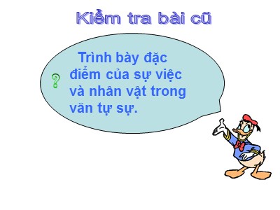 Bài giảng Ngữ văn Lớp 6 - Tiết 17: Chủ đề và dàn bài của bài văn tự sự