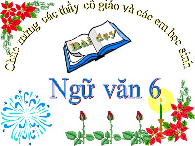 Bài giảng Ngữ văn Lớp 6 - Tiết 25: Em bé thông minh (Truyện cổ tích)