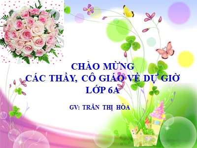 Bài giảng Ngữ văn Lớp 6 - Tiết 26: Em bé thông minh (Tiếp theo) - Trần Thị Hòa