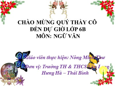 Bài giảng Ngữ văn Lớp 6 - Tiết 32: Tập làm văn - Kể chuyện tưởng tượng