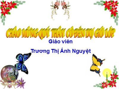 Bài giảng Ngữ văn Lớp 6 - Tiết 52+53: Kể chuyện tưởng tượng - Trương Thị Ánh Nguyệt