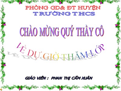 Bài giảng Ngữ văn Lớp 6 - Tiết 57: Chỉ từ - Phan Thị Cẩm Xuân