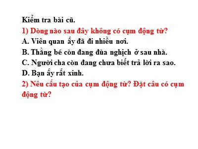 Bài giảng Ngữ văn Lớp 6 - Tiết 63: Tiếng Việt - Tính từ và cụm tính từ