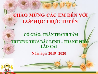 Bài giảng Ngữ văn Lớp 6 - Tiết 89: Phương pháp tả người - Năm học 2019-2020 - Trần Thanh Tâm