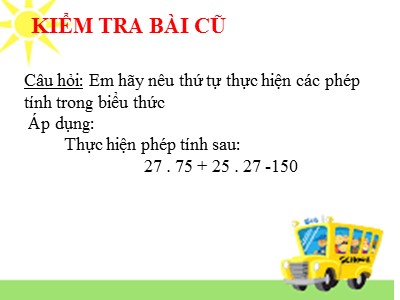 Bài giảng Số học Lớp 6 - Bài 13: Tính chất chia hết của một tổng