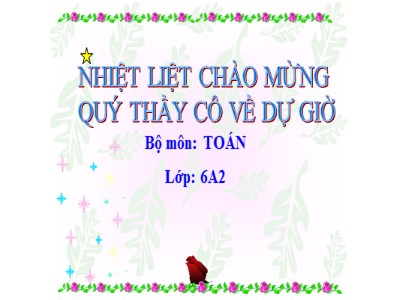 Bài giảng Số học Lớp 6 - Tiết 18: Dấu hiệu chia hết cho 2, cho 5