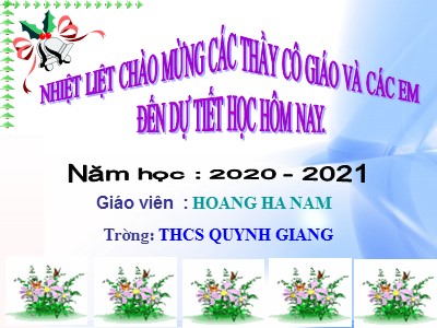 Bài giảng Số học Lớp 6 - Tiết 24: Ước và bội - Năm học 2020-2021 - Hoàng Hà Nam