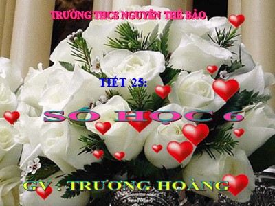 Bài giảng Số học Lớp 6 - Tiết 25: Ước và bội - Trương Hoàng