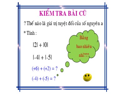 Bài giảng Số học Lớp 6 - Tiết 44: Cộng hai số nguyên cùng dấu