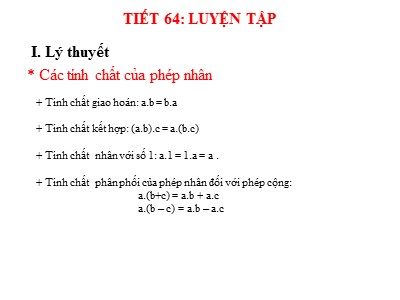 Bài giảng Số học Lớp 6 - Tiết 64: Luyện tập