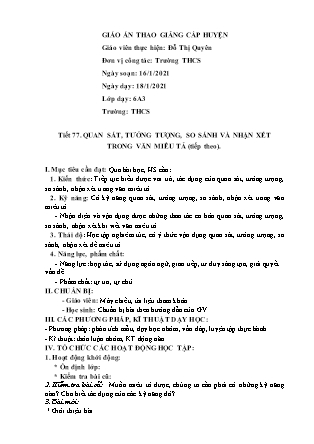 Giáo án Ngữ văn Lớp 6 - Tiết 77: Quan sát, tưởng tượng, so sánh và nhận xét trong văn miêu tả - Năm học 2020-2021 - Đỗ Thị Quyên