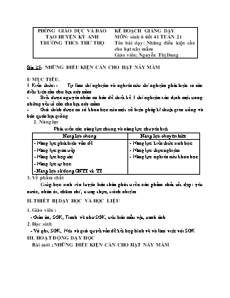 Giáo án Sinh học Lớp 6 - Bài 35: Những điều kiện cần cho hạt nảy mầm - Nguyễn Thị Dung