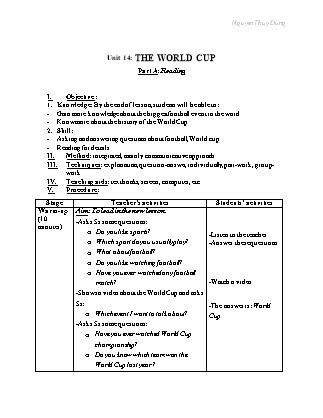 Giáo án Tiếng Anh Lớp 6 - Unit 14: The world cup - Part A: Reading (Sách mới)