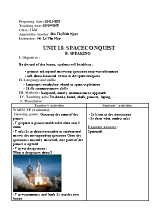 Giáo án Tiếng Anh Lớp 6 - Unit 15: Space conquest - Part B: Speaking - Bùi Thị Bích Ngọc (Sách mới)