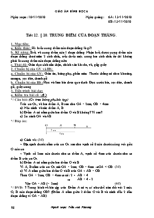 Giáo án Hình học Lớp 6 - Chương I: Đoạn thẳng - Tiết 12: Trung điểm của đoạn thẳng