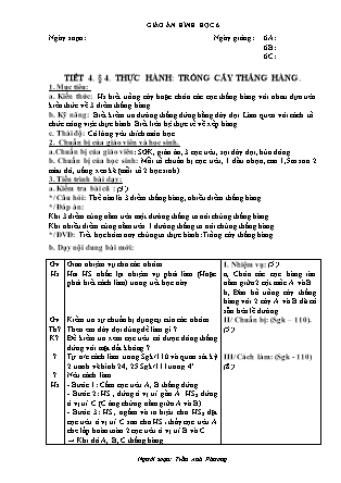 Giáo án Hình học Lớp 6 - Chương I: Đoạn thẳng - Tiết 4: Thực hành trồng cây thẳng hàng