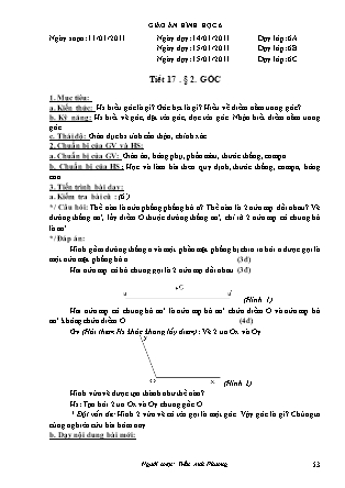 Giáo án Hình học Lớp 6 - Chương II: Góc - Tiết 17: Góc - Năm học 2010-2011