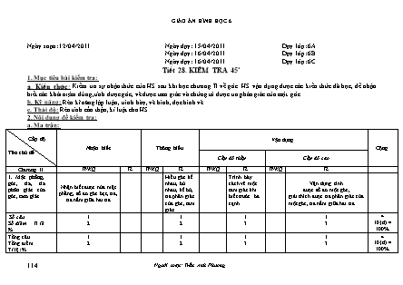 Giáo án Hình học Lớp 6 - Chương II: Góc - Tiết 28: Kiểm tra 45 phút - Năm học 2010-2011