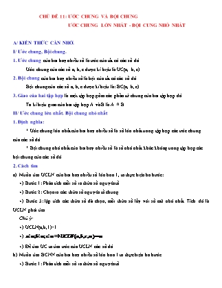 Giáo án Đại số Lớp 6 - Chủ đề 11: Ước chung và bội chung ước chung lớn nhất. Bội cung nhỏ nhất