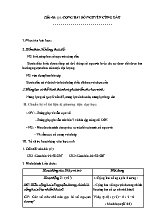 Giáo án Đại số Lớp 6 - Tiết 46, Bài 4: Cộng hai số nguyên cùng dấu