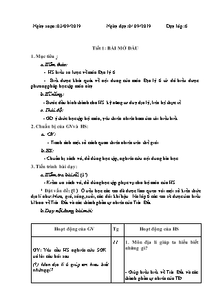 Giáo án Địa lí Lớp 6 - Tuần 1 - Tiết 1: Bài mở đầu - Năm học 2019-2020