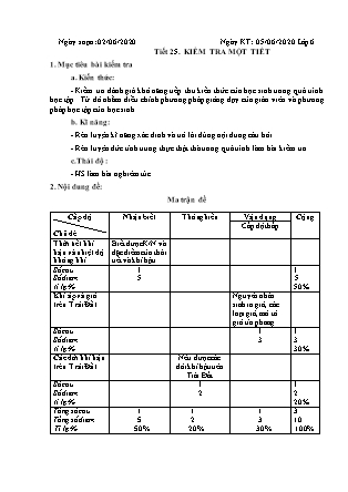 Giáo án Địa lí Lớp 6 - Tuần 29 - Tiết 25: Kiểm tra 45 phút - Năm học 2019-2020