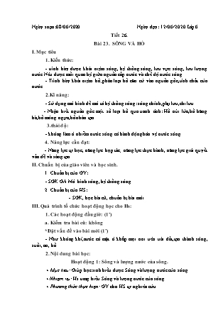 Giáo án Địa lí Lớp 6 - Tuần 30 - Tiết 26: Sông và hồ - Năm học 2019-2020