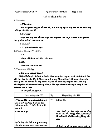 Giáo án Địa lí Lớp 6 - Tuần 4 - Tiết 4: Tỉ lệ bản đồ - Năm học 2019-2020