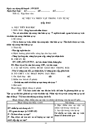 Giáo án Ngữ văn Lớp 6 - Tiết 12: Sự việc và nhân vật trong văn tự sự - Năm học 2019-2020