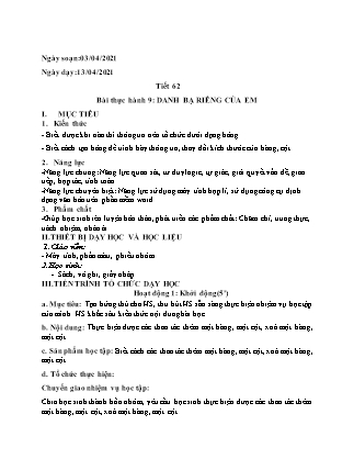 Giáo án Tin học Lớp 6 - Tiết 62: Bài thực hành 9 "Danh bạ riêng của em" - Năm học 2020-2021