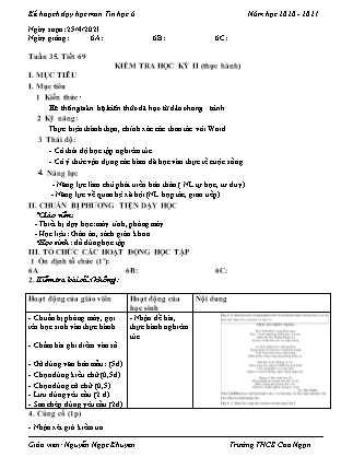 Giáo án Tin học Lớp 6 - Tiết 69: Kiểm tra học kì II - Năm học 2020-2021 - Nguyễn Ngọc Khuyên