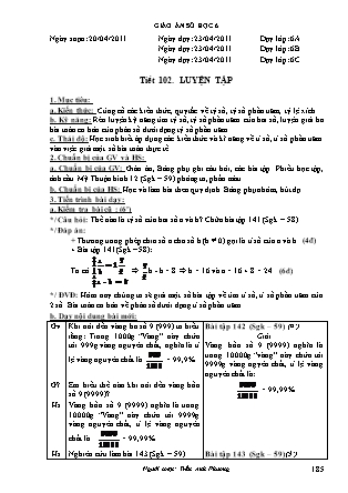 Giáo án Đại số Lớp 6 - Tiết 102: Luyện tập - Năm học 2010-2011 - Trần Anh Phương