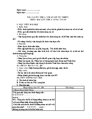 Giáo án Đại số Lớp 6 - Tiết 12: Lũy thừa với số mũ tự nhiên. Nhân hai lũy thừa cùng cơ số - Năm học 2019-2020 - Trường Trung học Cơ sở Hồng Quang