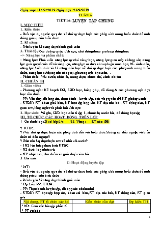 Giáo án Đại số Lớp 6 - Tiết 16: Luyện tập chung - Năm học 2019-2020