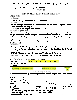 Giáo án Đại số Lớp 6 - Tiết 57: Nhân hai số nguyên khác dấu - Năm học 2019-2020 - Trường Trung học Cơ sở Hồng Quang