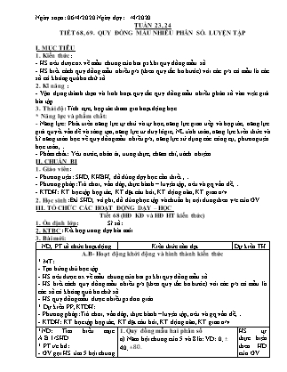 Giáo án Đại số Lớp 6 - Tiết 68+69: Quy đồng mẫu nhiều phân số. Luyện tập - Năm học 2019-2020